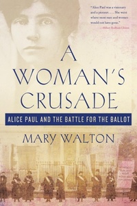 Enlarge image Cover: A Woman's Crusade - St. Martin's Griffin