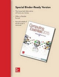 Enlarge image Cover: Loose Leaf for Computing Essentials 2015 Intro - McGraw-Hill Education