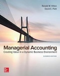Cover: Loose-Leaf for Managerial Accounting: Creating Value in a Dynamic Business Environment - McGraw-Hill Education