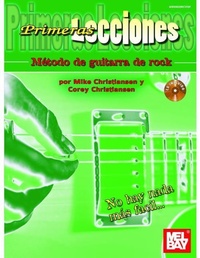 Abbildung von: Primeras Lecciones Metodo de Guitarra de Rock - Mel Bay Publications,U.S.