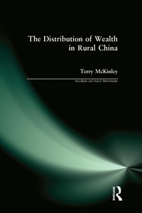 Enlarge image Cover: The Distribution of Wealth in Rural China - Routledge