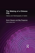 Cover: The Making of a Chinese City - Routledge