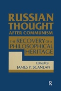 Cover: Russian Thought After Communism: The Rediscovery of a Philosophical Heritage - Routledge