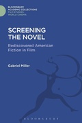 Cover: Screening the Novel - Bloomsbury Academic