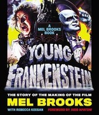 Abbildung von: Young Frankenstein: A Mel Brooks Book - Black Dog & Leventhal Publishers