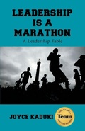 Cover: Leadership Is A Marathon - WestBow Press