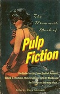 Cover: The Mammoth Book of Pulp Fiction - Carroll & Graf Publishers Inc