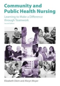Enlarge image Cover: Community and Public Health Nursing - Canadian Scholars
