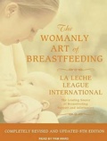 Cover: The Womanly Art of Breastfeeding - Tantor Media, Inc