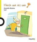 Cover: Habia Una Vez Una Llave - Loqueleo