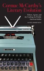 Cover: Cormac McCarthy's Literary Evolution - University of Tennessee Press