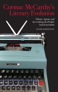 Cover: Cormac McCarthy's Literary Evolution - University of Tennessee Press