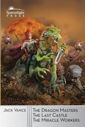 Cover: The Dragon Masters and Other Stories - Spatterlight Press