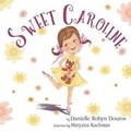 Cover: Sweet Caroline - Crimson Cloak Publishing