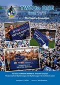 Cover: Bristol Rovers: Two to One 2015/16 - Tangent Books