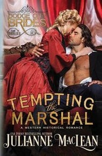 Enlarge image Cover: Tempting the Marshal - Julianne MacLean Publishing Inc.