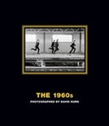 Cover: The 1960s: Photographed by David Hurn - Reel Art Press