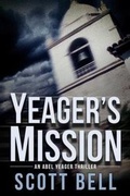 Cover: Yeager's Mission - Red Adept Publishing
