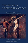 Cover: Thomism and Predestination - Sapientia Press