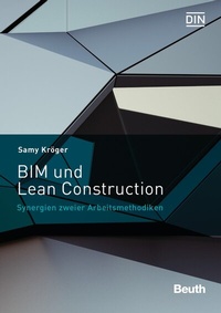 Abbildung von: BIM und Lean Construction - DIN Media