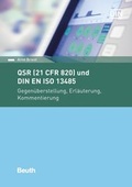 Cover: QSR (21 CFR 820) und DIN EN ISO 13485 - DIN Media