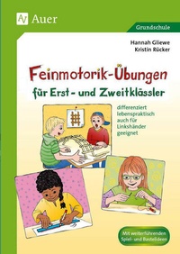 Abbildung von: Feinmotorik-Übungen für Erst- und Zweitklässler - Auer Verlag in der AAP Lehrerwelt GmbH