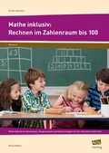 Cover: Mathe inklusiv: Rechnen im Zahlenraum bis 100 - scolix in der AAP Lehrerwelt GmbH