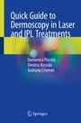 Cover: Quick Guide to Dermoscopy in Laser and IPL Treatments - Springer