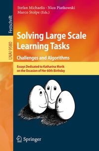 Enlarge image Cover: Solving Large Scale Learning Tasks. Challenges and Algorithms - Springer