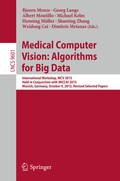 Cover: Medical Computer Vision: Algorithms for Big Data - Springer