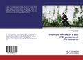 Cover: Employee Morale as a tool of Organizational Performance - LAP Lambert Academic Publishing