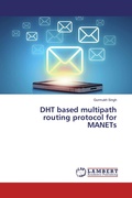 Cover: DHT based multipath routing protocol for MANETs - LAP Lambert Academic Publishing