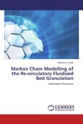 Cover: Markov Chain Modelling of the Re-circulatory Fluidised Bed Granulation - LAP Lambert Academic Publishing