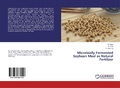 Cover: Microbially Fermented Soybean Meal as Natural Fertilizer - LAP Lambert Academic Publishing