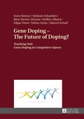 Cover: Gene Doping - The Future of Doping? - Peter Lang Verlag