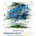 Cover: H&ouml;rbuch CD Richard Pietra&szlig; - "W&uuml;nschelrute" Gedichte - Matrosenblau