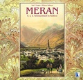 Cover: MERAN - K. u. k. Sehnsuchtsort in S&uuml;dtirol - KRAL