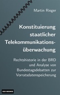 Cover: Konstituierung staatlicher Telekommunikations&uuml;berwachung - XIO Books & Software