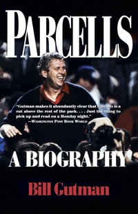 Abbildung von: Parcells - Carroll & Graf Publishers Inc