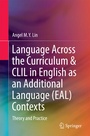 Cover: Language Across the Curriculum & CLIL in English as an Additional Language (EAL) Contexts - Springer