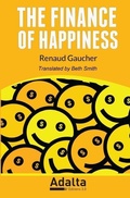 Cover: The Finance of Happiness - Adalta Media