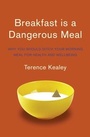 Bild: Breakfast is a Dangerous Meal - Fourth Estate Ltd