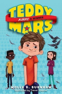 Enlarge image Cover: Teddy Mars Book #2: Almost a Winner - Katherine Tegen Books