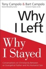 Cover: Why I Left, Why I Stayed: Conversations on Christianity Between an Evangelical Father and His Humanist Son - HarperOne