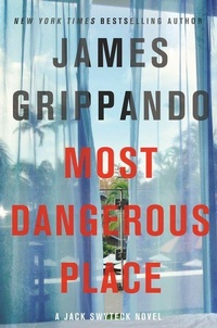 Enlarge image Cover: The Most Dangerous Place - HarperCollins