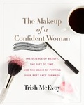 Cover: The Makeup of a Confident Woman - HarperCollins
