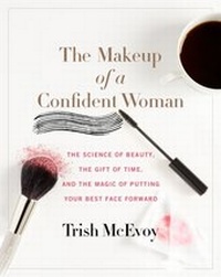 Abbildung von: The Makeup of a Confident Woman - Harper Wave