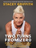 Cover: Two Turns from Zero - Dey Street Books