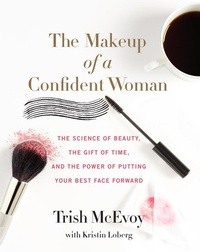 Abbildung von: The Makeup of a Confident Woman - Harper Wave
