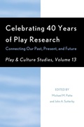 Cover: Celebrating 40 Years of Play Research: Connecting Our Past, Present, and Future - Hamilton Books